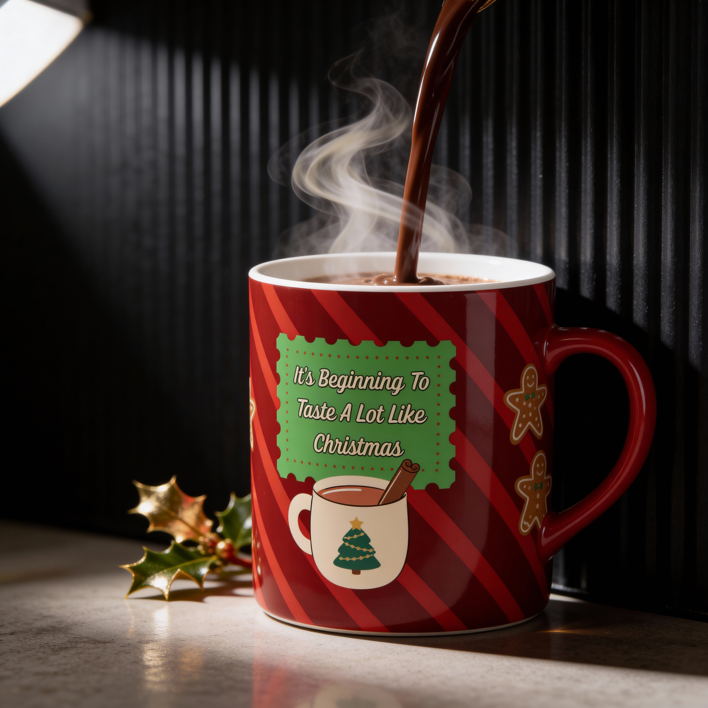 “It’s Beginning To Taste A Lot Like Christmas” Ceramic Mug