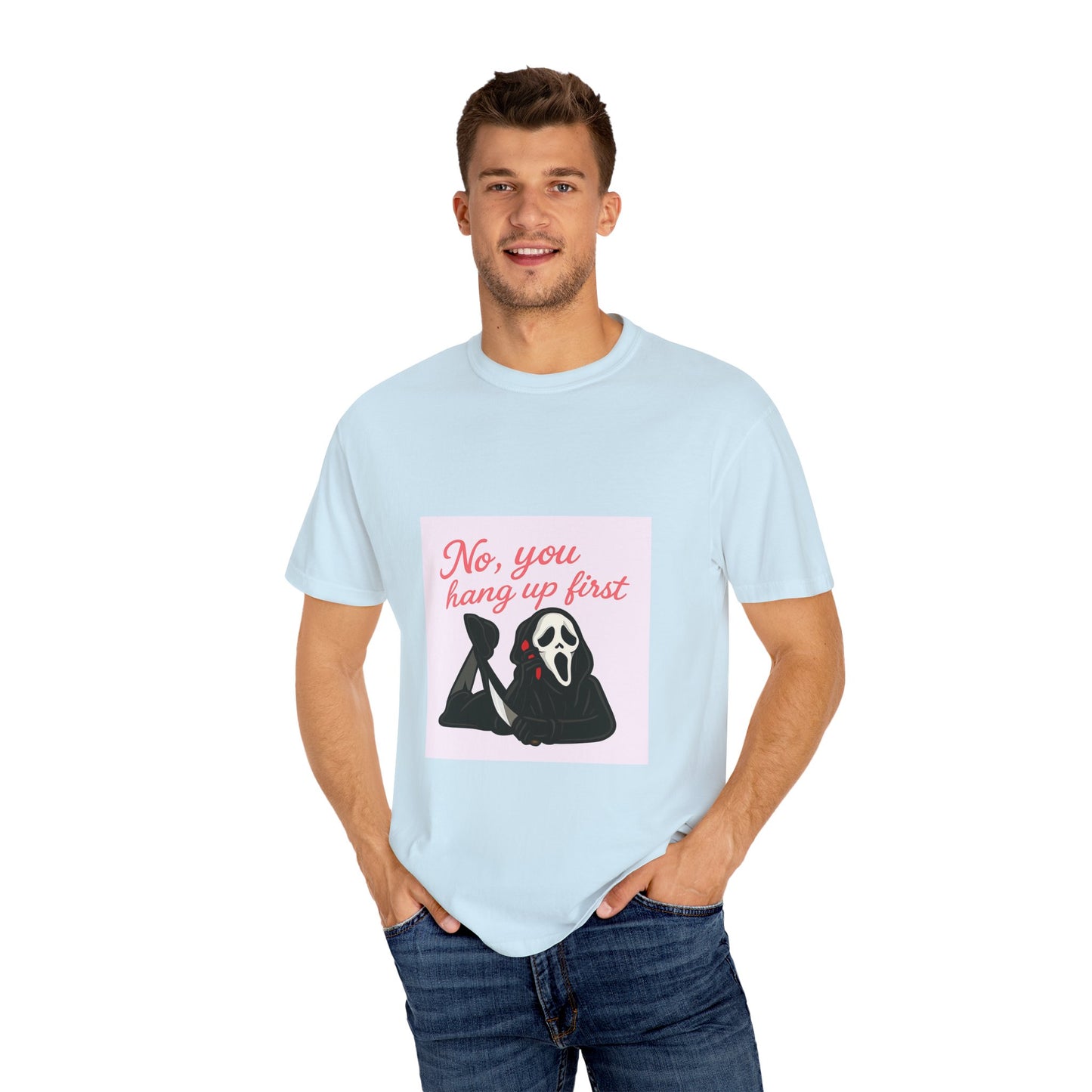 No, You Hang Up First Scream Inspired Unisex T-Shirt