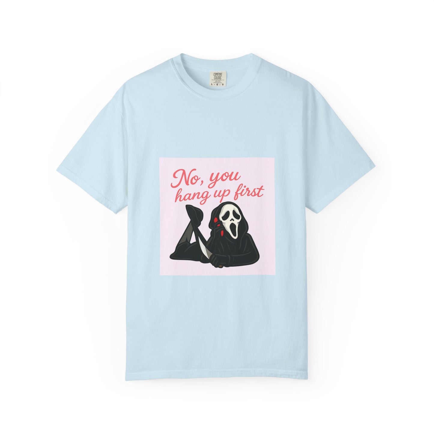 No, You Hang Up First Scream Inspired Unisex T-Shirt