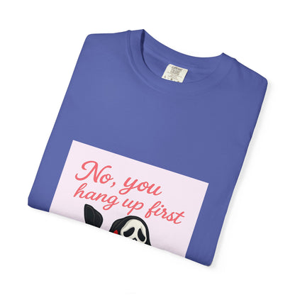 "No, You Hang Up First" Scream Inspired T-Shirt