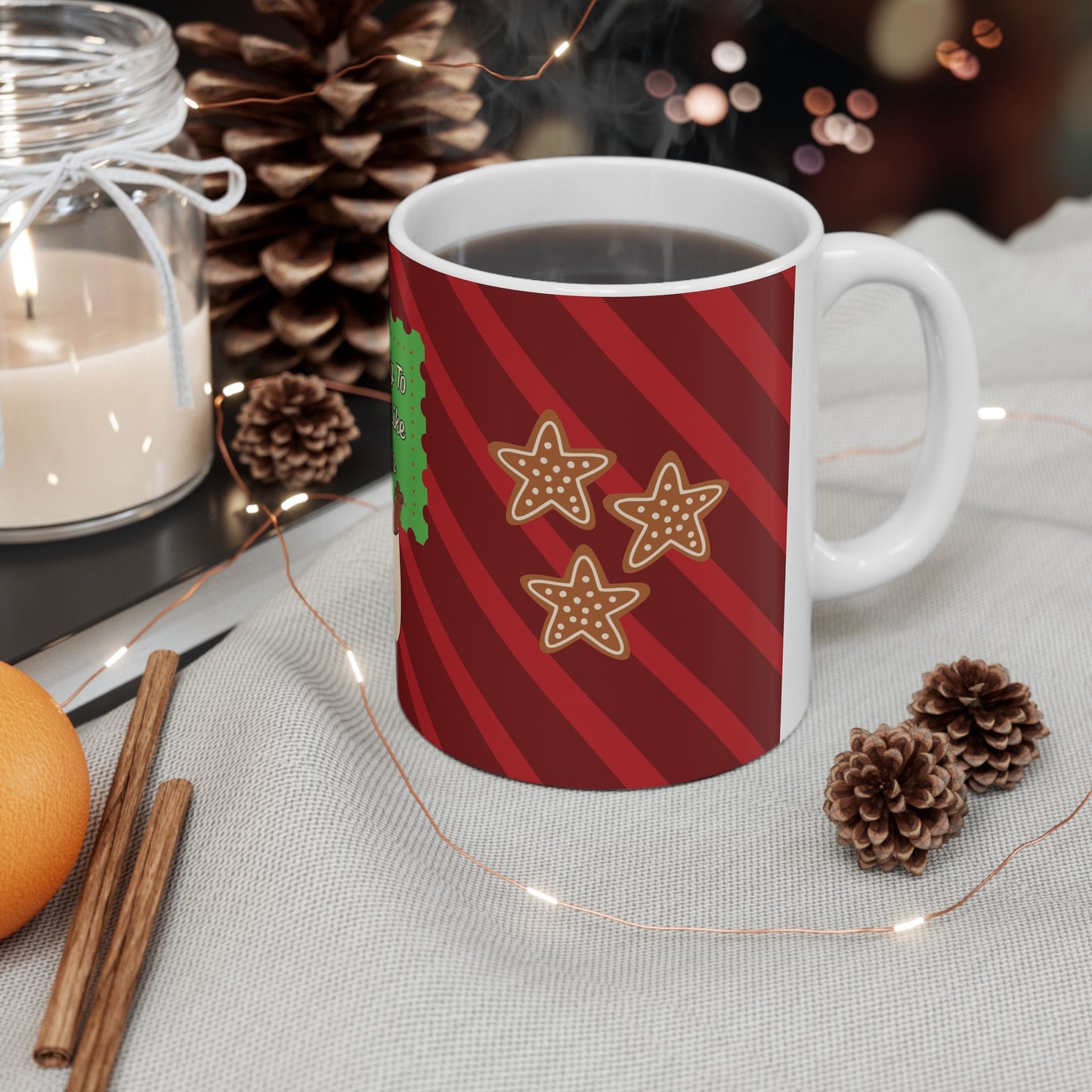 “It’s Beginning To Taste A Lot Like Christmas” Ceramic Mug