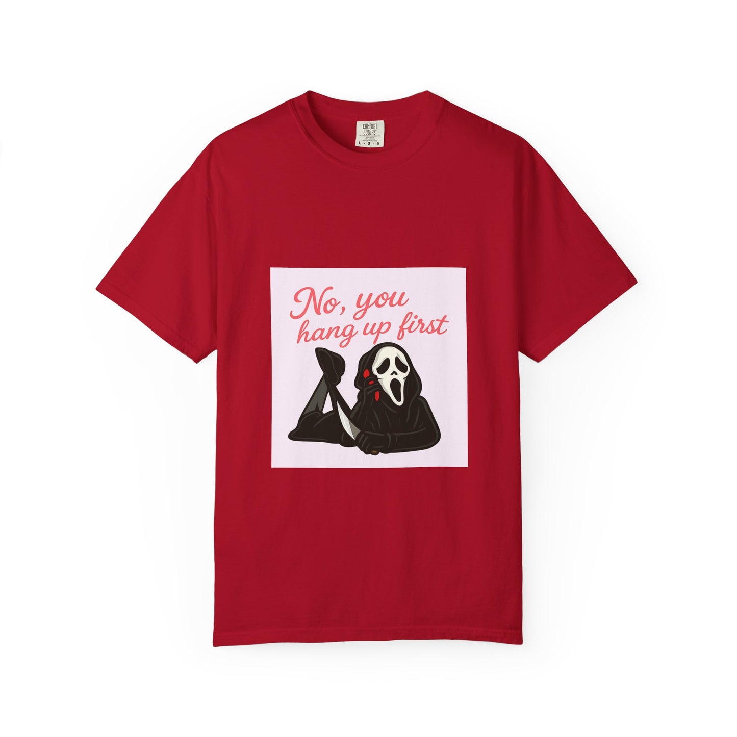 No, You Hang Up First Scream Inspired Unisex T-Shirt