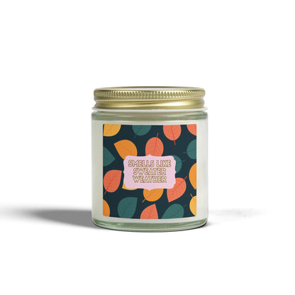 "Smells Like Sweater Weather" Scented Wax Candle