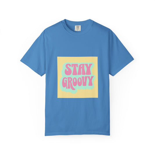 Stay Groovy Relaxed-Fit Unisex T-Shirt