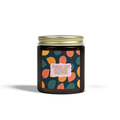 "Smells Like Sweater Weather" Scented Wax Candle